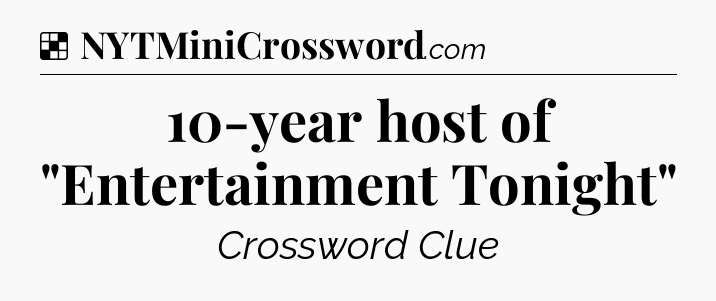 Solution: 10-year host of 