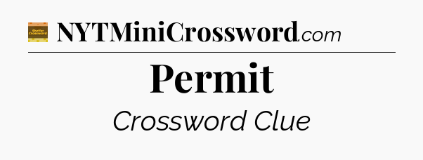 Permit crossword clue Eugene Sheffer