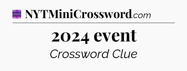 2024 event - Thomas Joseph Crossword