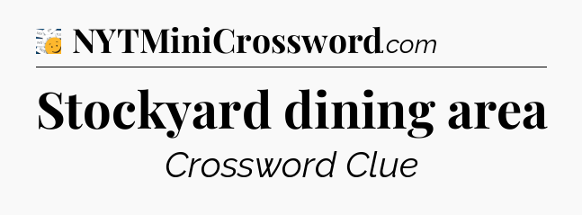 Stockyard dining area - 7 Little Words