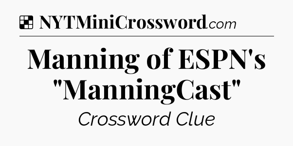 Solution: Manning of ESPN's 