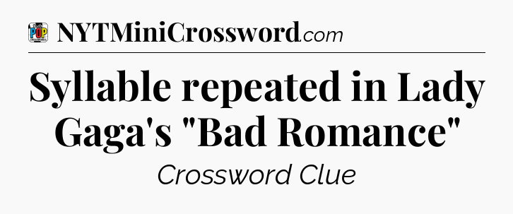 Syllable repeated in Lady Gaga's 