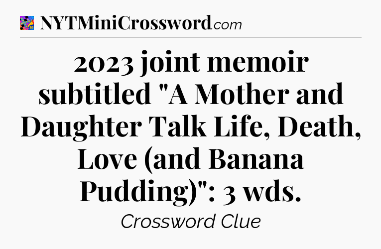 2023 joint memoir subtitled 