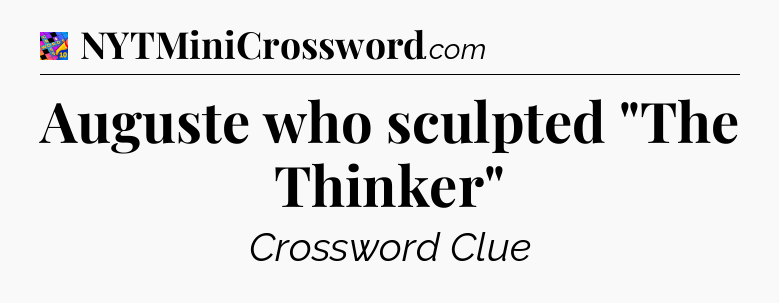 Auguste who sculpted 