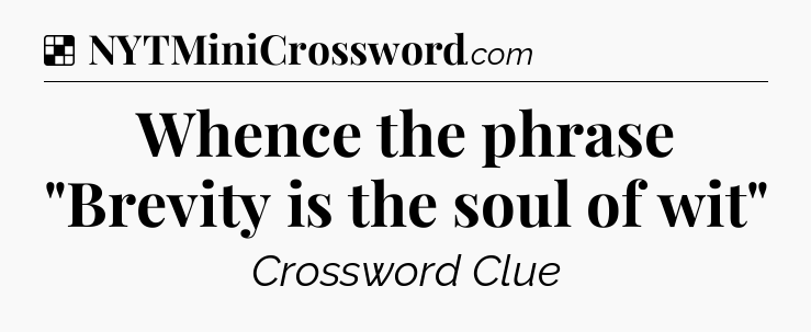 Solution: Whence the phrase 