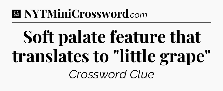 Soft palate feature that translates to 