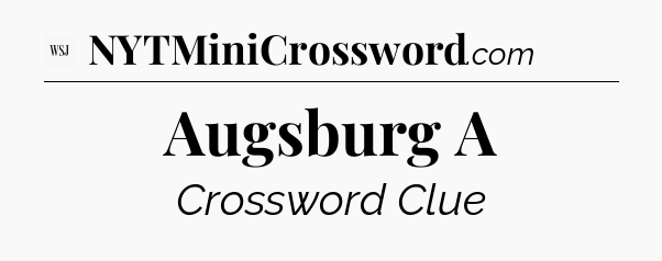 Augsburg A - WSJ Crossword