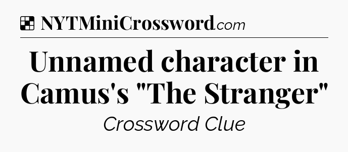 Solution: Unnamed character in Camus's 