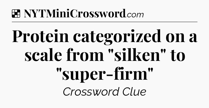 Solution: Protein categorized on a scale from 