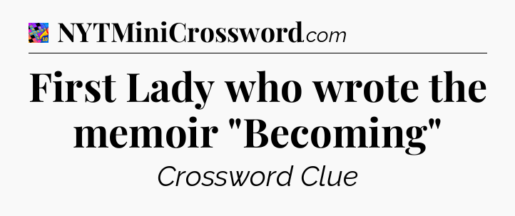 First Lady who wrote the memoir 