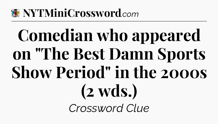 Comedian who appeared on 