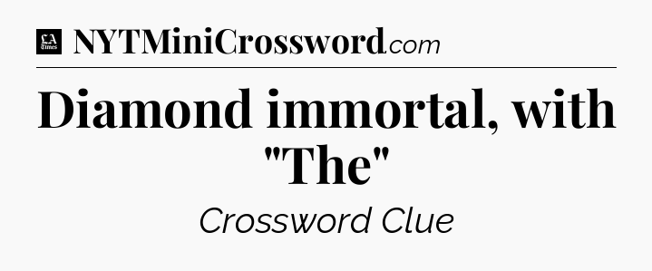 Diamond immortal, with 