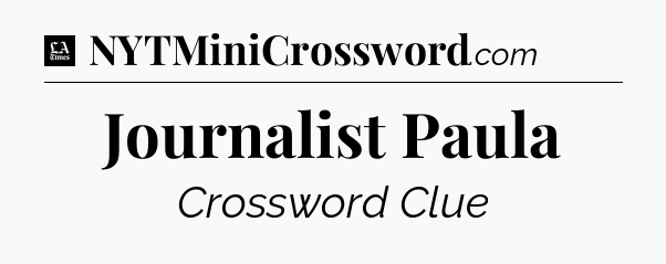 Journalist Paula - LA Times Crossword