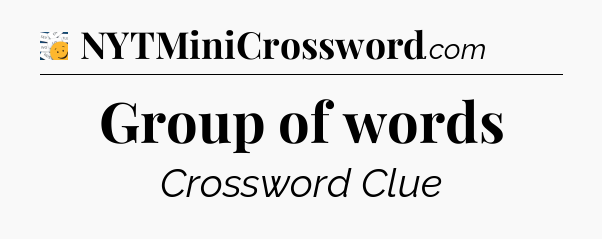 Group of words - 7 Little Words