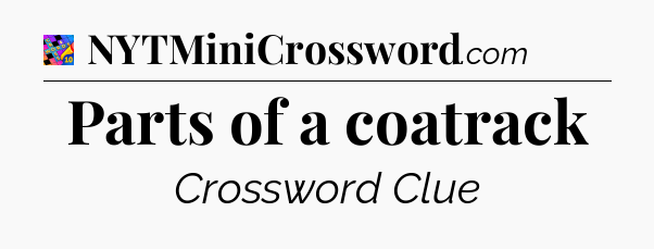 Parts of a coatrack Crossword Clue