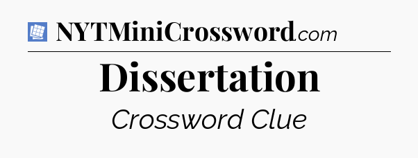 Dissertation Puzzle Page Crossword Clue