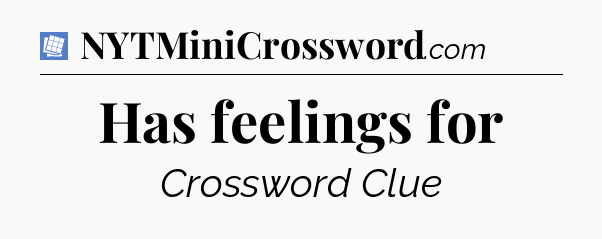 Has feelings for Puzzle Page Crossword Clue