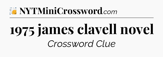 1975 james clavell novel - 7 Little Words