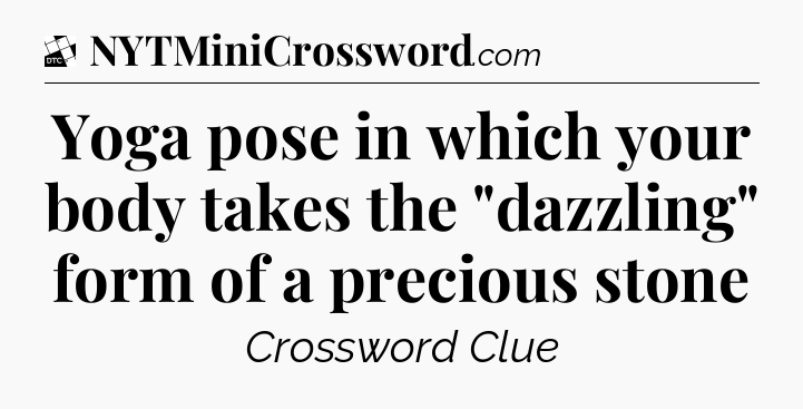 Yoga pose in which your body takes the 