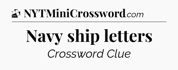 Navy ship letters - Daily Themed Classic Crossword
