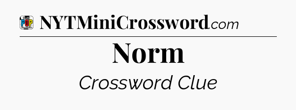 Norm Crossword Clue