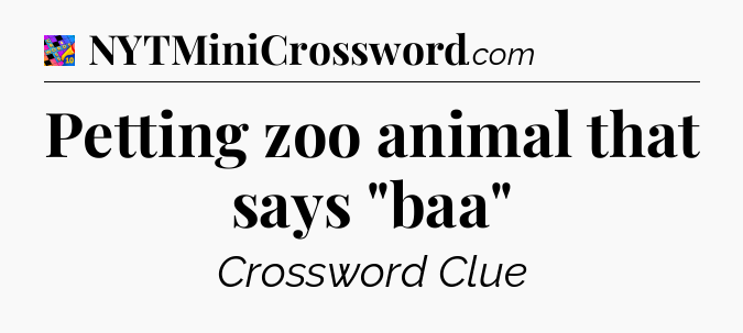 Petting zoo animal that says 