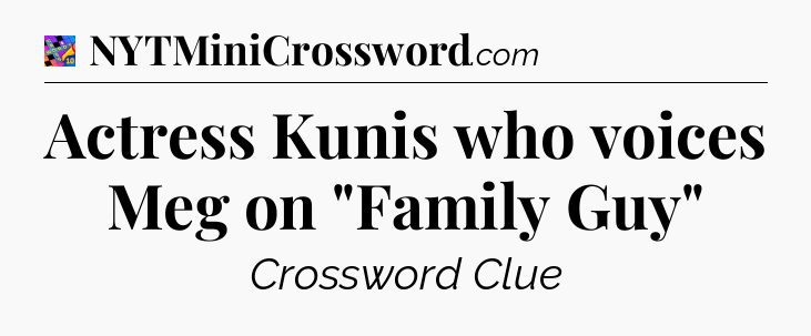 Actress Kunis who voices Meg on 