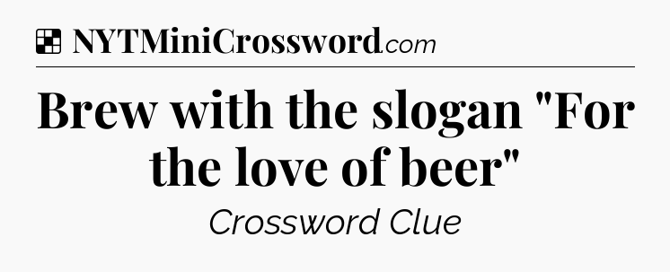 Solution: Brew with the slogan 