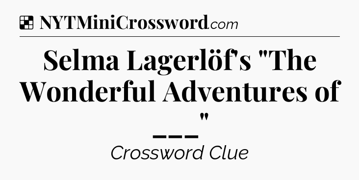Solution: Selma Lagerlöf's 