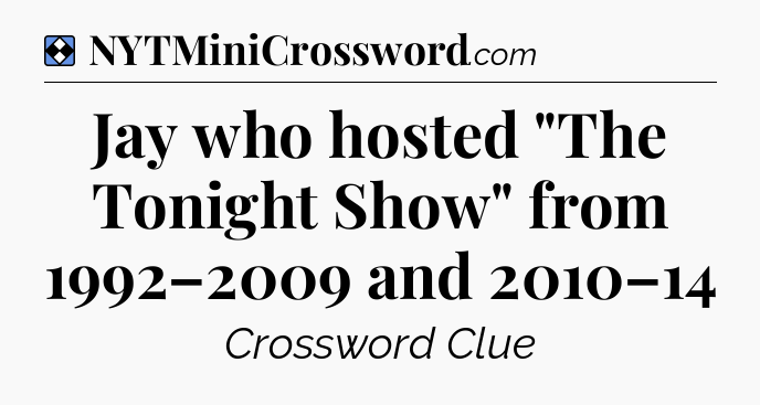 Solution: Jay who hosted 