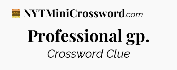 Professional gp crossword clue Eugene Sheffer