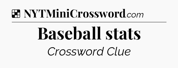 Solution: Baseball stats - NYT Crossword