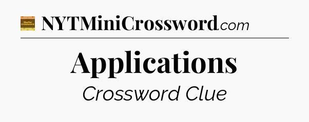 Applications crossword clue Eugene Sheffer