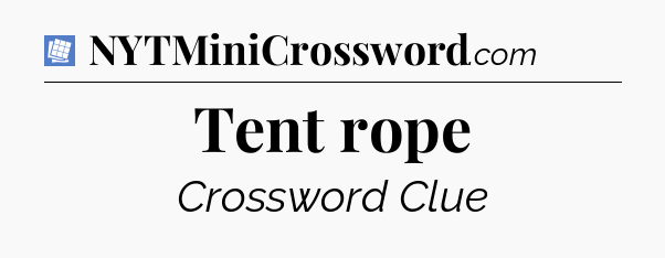 Tent rope Puzzle Page Crossword Clue
