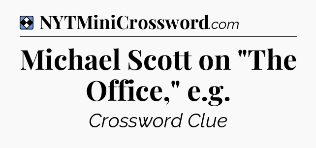 Solution: Michael Scott on 