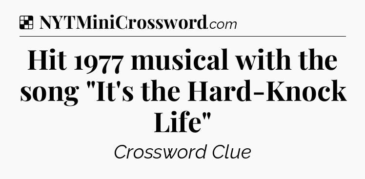 Solution: Hit 1977 musical with the song 