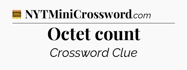 Octet count - Eugene Sheffer Crossword