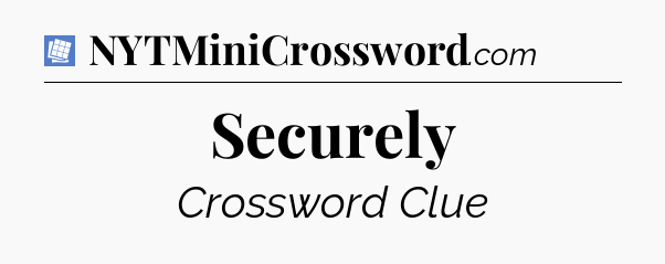Securely Puzzle Page Crossword Clue