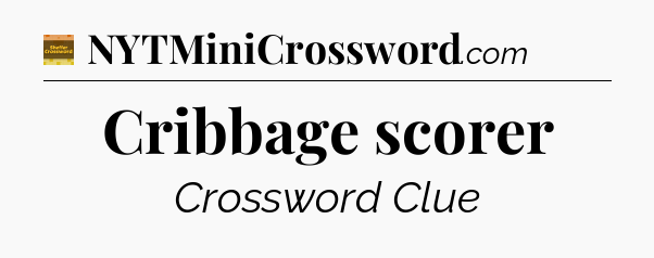 Cribbage scorer - Eugene Sheffer Crossword