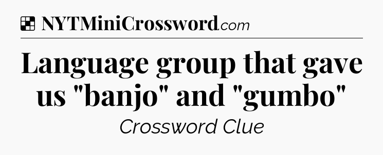 Solution: Language group that gave us 