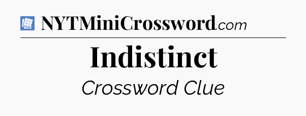 Indistinct Puzzle Page Crossword Clue