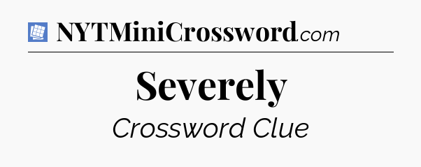 Severely Puzzle Page Crossword Clue