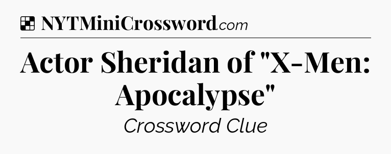 Solution: Actor Sheridan of 
