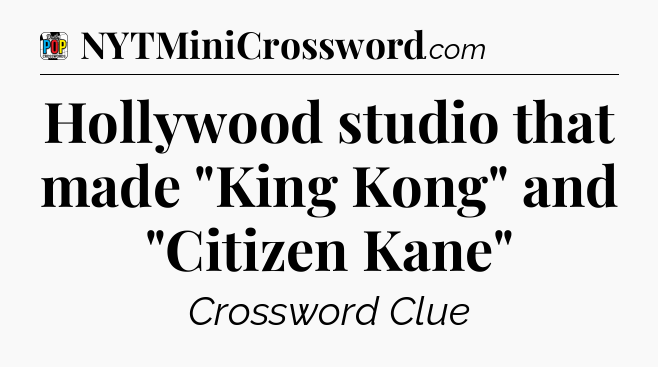 Hollywood studio that made 