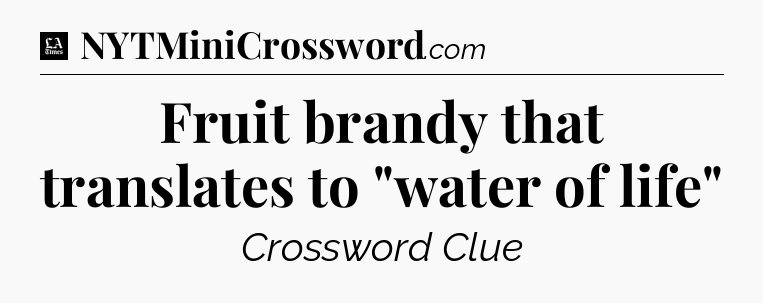 Fruit brandy that translates to 