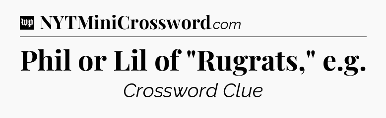 Phil or Lil of 