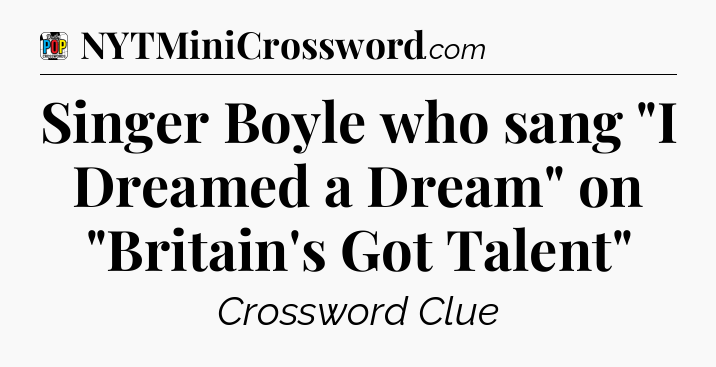 Singer Boyle who sang 