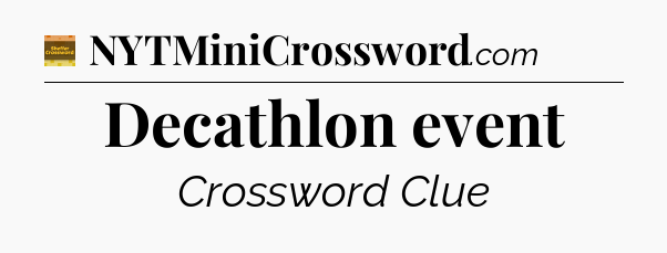 Decathlon event crossword clue Eugene Sheffer