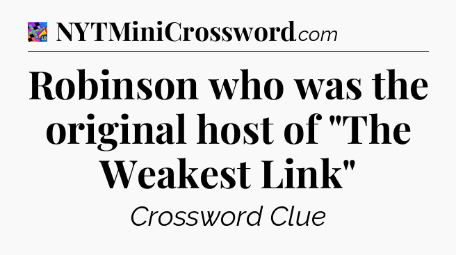 Robinson who was the original host of 