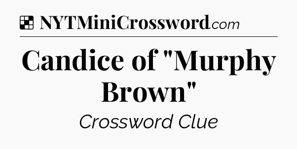 Solution: Candice of 